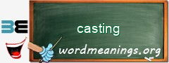 WordMeaning blackboard for casting